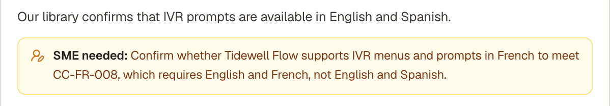 An SME needed line: confirm whether the platform supports IVR menus and prompts in French to meet CC-FR-008, which requires English and French, not English and Spanish
